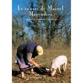 LE CAUSSE DE MARCEL MERCADIER UN ENFANT DE PAYSAN DANS L'APRES-GUERRE