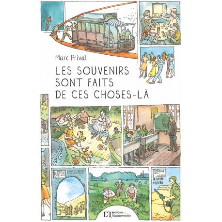 LES SOUVENIRS SONT FAIT DE CES CHOSES-LA