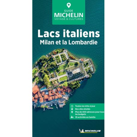 LACS ITALIENS MILAN ET LA LOMBARDIE