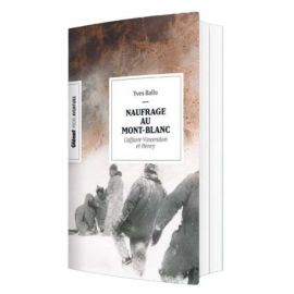 NAUFRAGE AU MONT-BLANC - POCHE L'AFFAIRE VINCENDON ET HENRY