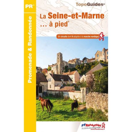 GR2/GR14 LA SEINE ET MARNE A PIED D077