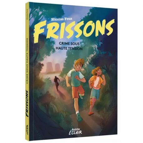 FRISSONS - CRIME SOUS HAUTE TENSION