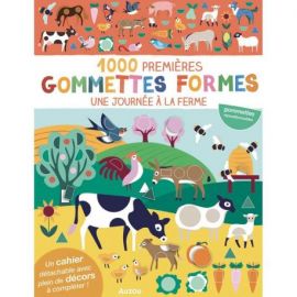 UNE JOURNEE A LA FERME 1000 PREMIERES GOMMETTES FORMES