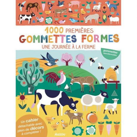 UNE JOURNEE A LA FERME 1000 PREMIERES GOMMETTES FORMES