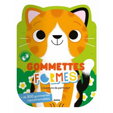 L'AVENTURE DE PETIT CHAT GOMMETTES FORMES