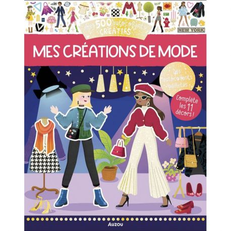 MES CREATIONS DE MODE - MES 500 AUTOCOLLANTS CREATIFS