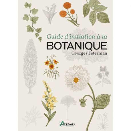 GUIDE D'INITIATION A LA BOTANIQUE