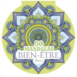 BIEN-ETRE - 50 MANDALAS