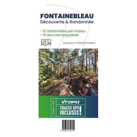 FONTAINEBLEAU DECOUVERTES ET RANDO