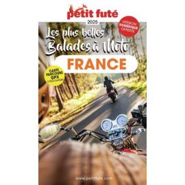 LES PLUS BELLES BALADES A MOTO FRANCE 2025