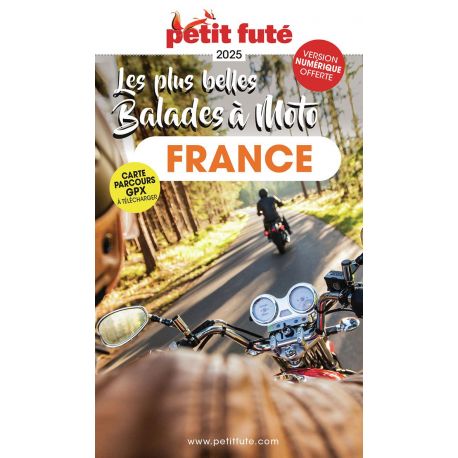 LES PLUS BELLES BALADES A MOTO FRANCE 2025