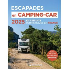 ESCAPADES EN CAMPING-CAR FRANCE 2025