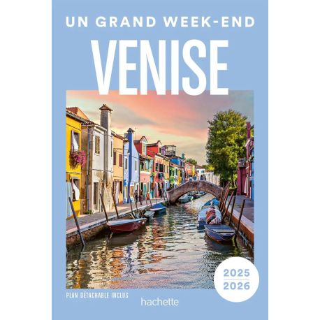 VENISE UN GRAND WEEK END