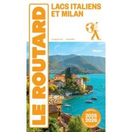 LACS ITALIENS ET MILAN 2025/2026