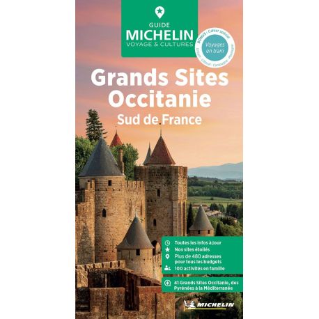 LES GRANDS SITES DE L'OCCITANIE SUD DE FRANCE