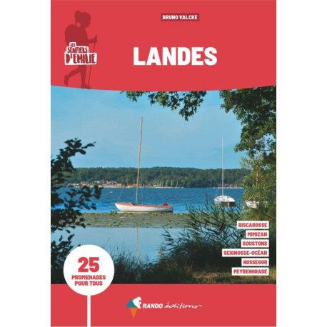 LANDES LES SENTIERS D'EMILIE