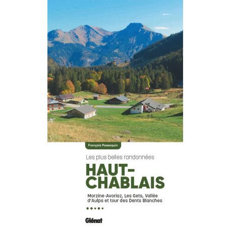 HAUT-CHABLAIS LES PLUS BELLES RANDONNEES