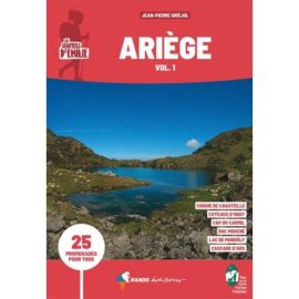 ARIEGE - VOL. 1 LES SENTIERS D'EMILIE