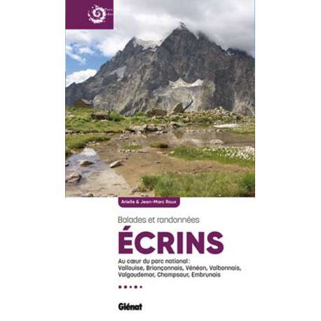 ECRINS LES PLUS BELLES BALADES ET RANDONNEES