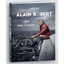 L HOMME ARAIGNEE, ALAIN ROBERT
