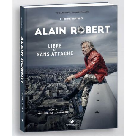 L HOMME ARAIGNEE, ALAIN ROBERT