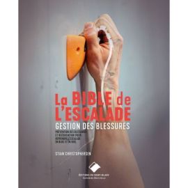 LA BIBLE DE L'ESCALADE BLESSURES EN ESCALADE
