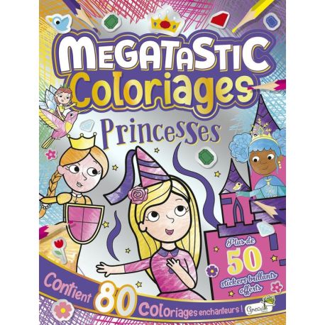 PRINCESSES MEGATASTIC COLORIAGES