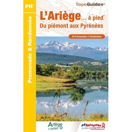 ARIEGE DU PIEMONT AUX PYRENEES A PIED D009