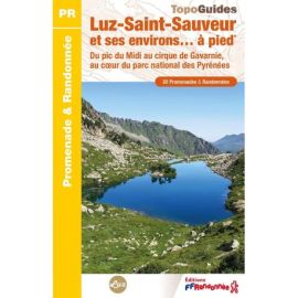 LUZ SAINT SAUVEUR ET SES ENVIRONS A PIED ST04