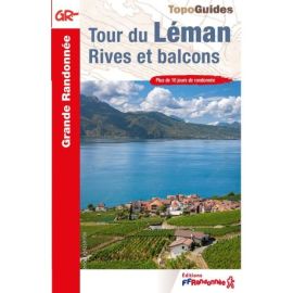 GR5/GRP TOUR DU LEMAN 7000 RIVES ET BALCONS