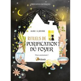RITUELS DE PURIFICATION DU FOYER