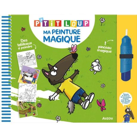 P'TIT LOUP - MA PEINTURE MAGIQUE