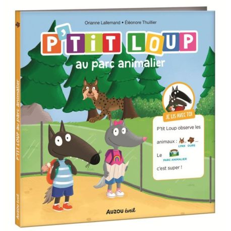 P'TIT LOUP - LE PARC ANIMALIER