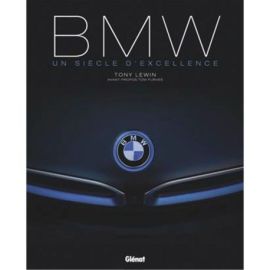 BMW UN SIECLE D'EXCELLENCE
