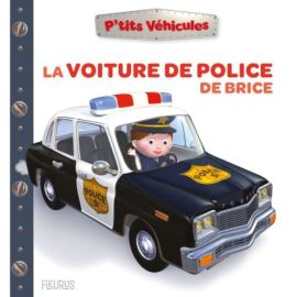 LA VOITURE DE POLICE DE BRICE