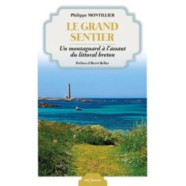 LE GRAND SENTIER