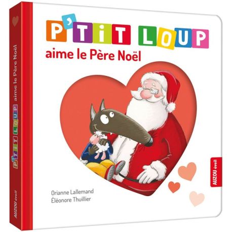 P'TIT LOUP AIME LE PERE NOEL