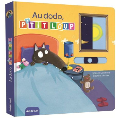 AU DODO, P'TIT LOUP