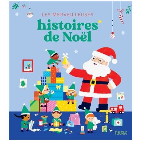 LES MERVEILLEUSES HISTOIRES DE NOEL
