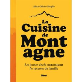 LA CUISINE DE MONTAGNE