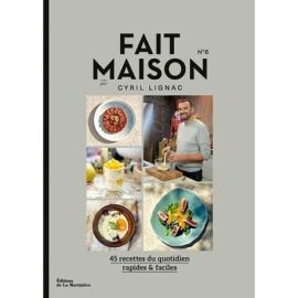 FAIT MAISON N°8 PAR CYRIL LIGNAC