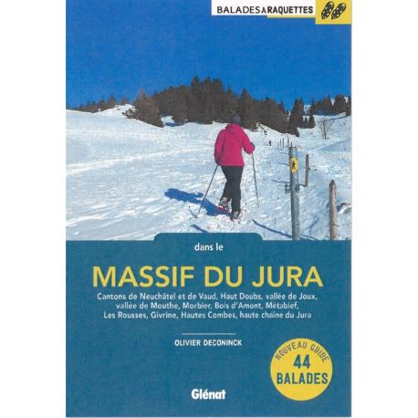 BALADES A RAQUETTES DANS LE JURA