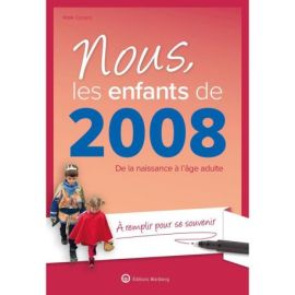 NOUS, LES ENFANTS DE 2008