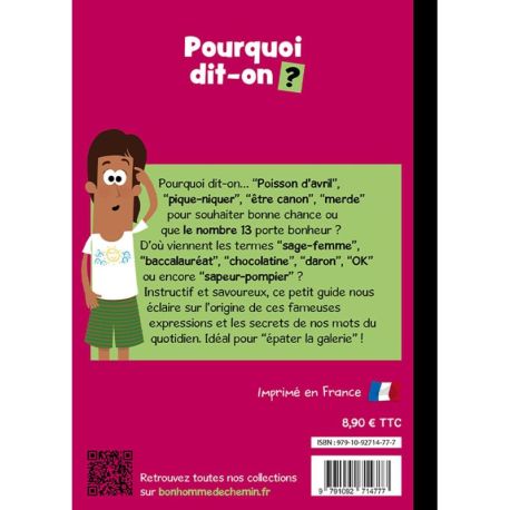 POURQUOI DIT-ON ?