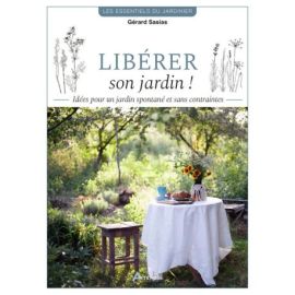 LIBERER SON JARDIN!