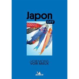 OFF - JAPON - VOIR MOINS, VOIR MIEUX