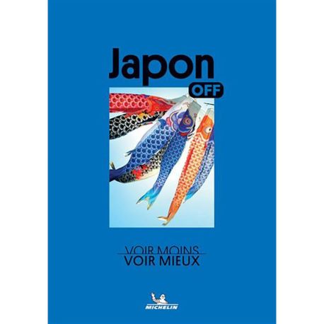 OFF - JAPON - VOIR MOINS, VOIR MIEUX