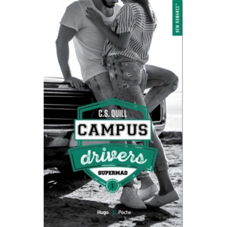 CAMPUS DRIVERS - TOME 01 -SUPERMAD