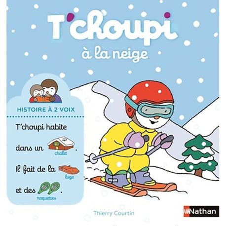 T'CHOUPI A LA NEIGE