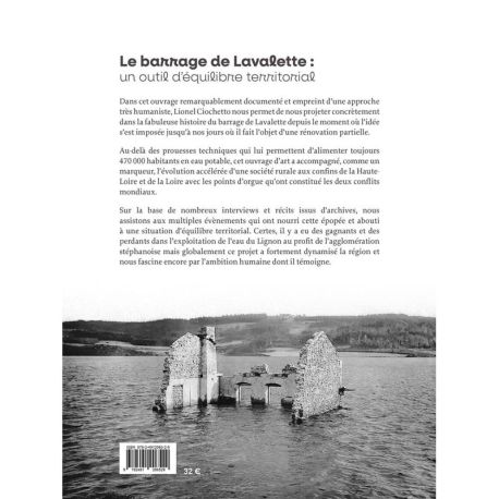 LAVALETTE - L'EPOPEE DU BARRAGE DES DEUX GUERRES